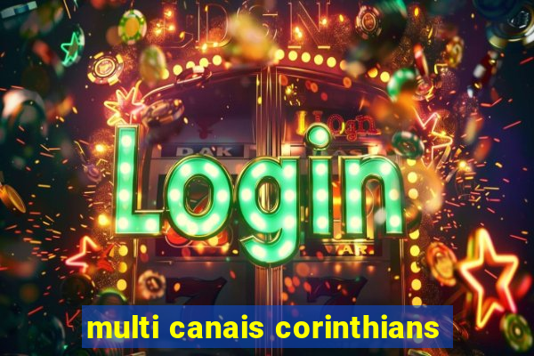 multi canais corinthians